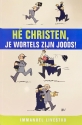 Hé christen, je wortels zijn Joods!